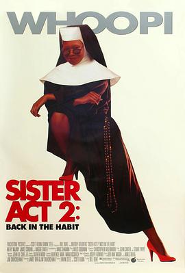 含羞草研究室《修女也疯狂2 Sister Act 2: Back in the Habit》免费在线观看