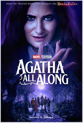 含羞草社区《女巫阿加莎 Agatha All Along》免费在线观看
