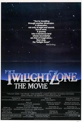 含羞草社区《阴阳魔界 Twilight Zone: The Movie》免费在线观看